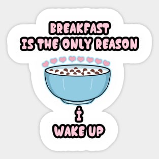 Love breakfast Sticker